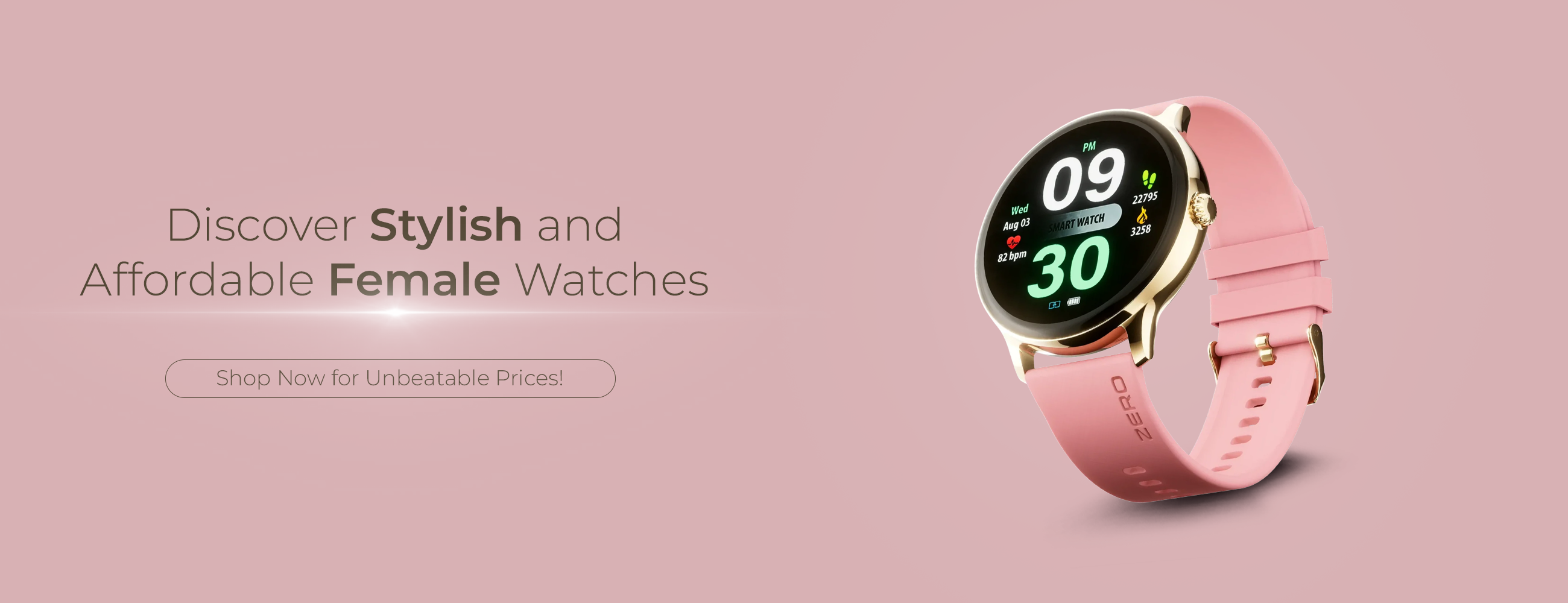Zero Lifestyle Female Watches: Elegant, Stylish, Affordable